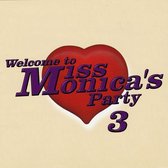 Welcome To Miss Monica 3