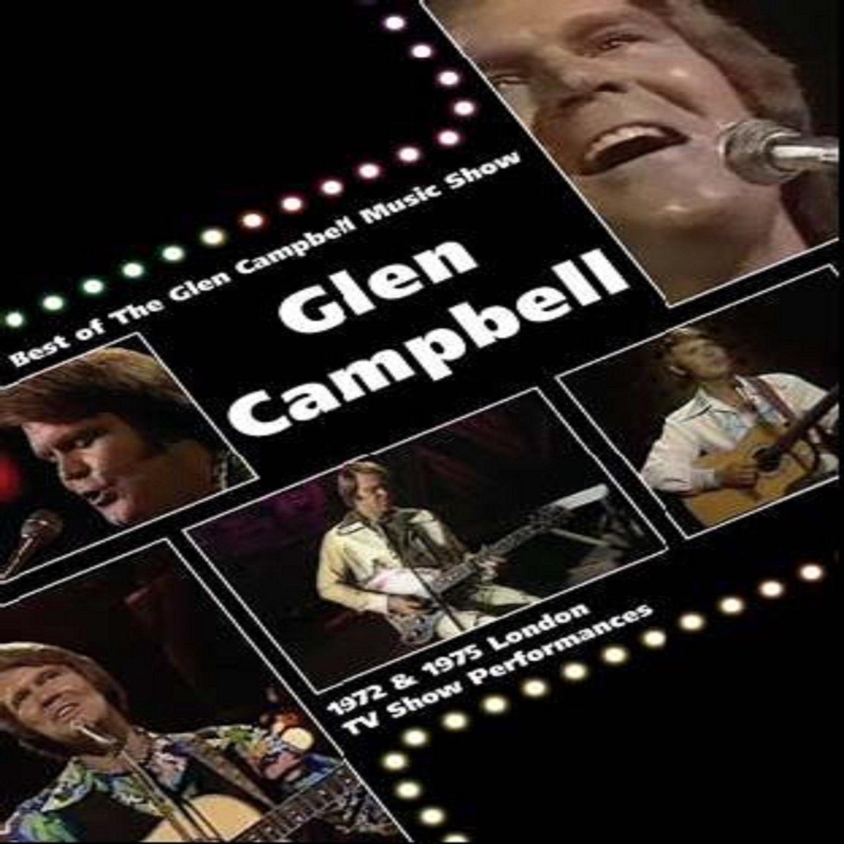 Best Of The Glenn Campbell Music Show