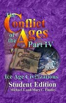 The Conflict of the Ages Student Edition IV