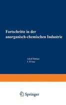 Fortschritte in Der Anorganisch-Chemischen Industrie