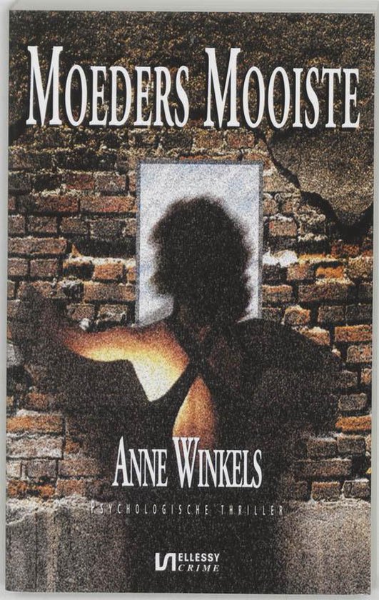 Cover van het boek 'Moeders mooiste' van Anne Winkels