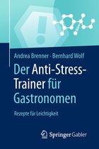 Anti-Stress-Trainer - Der Anti-Stress-Trainer für Gastronomen