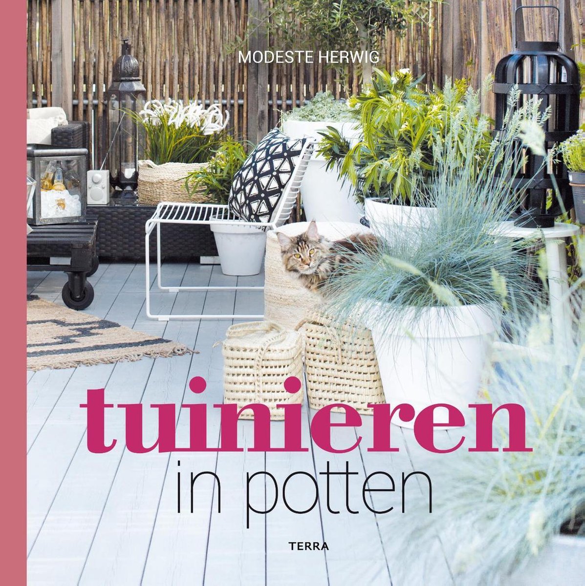 Tuinieren in potten, Modeste Herwig | 9789089897589 | Boeken | bol.com