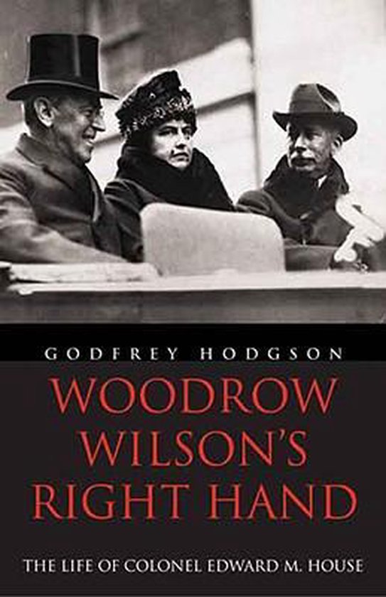 Woodrow Wilson's Right Hand - cover