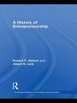 Routledge Studies in the History of Economics - A History of Entrepreneurship