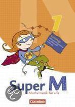 Super M 1. Schuljahr. Einstiege. Mathematik für alle. Westliche Bundesländer