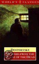 Dostoevsky:Mem House Dead Owc:Ncs P
