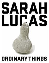 Sarah Lucas