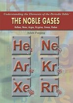 Understanding the Elements of the Periodic Table-The Noble Gases