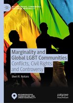 Neighborhoods, Communities, and Urban Marginality - Marginality and Global LGBT Communities