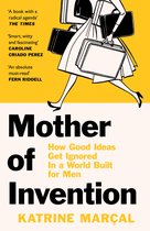 Couverture du livre 'Mother of Invention' avec illustration d'une femme portant des valises et le sous-titre 'How Good Ideas Get Ignored In A World Built for Men'.