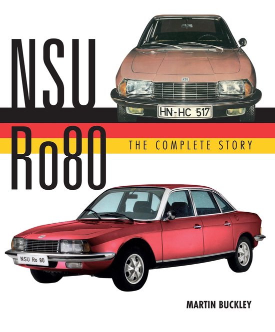 NSU Ro80 - The Complete Story - cover