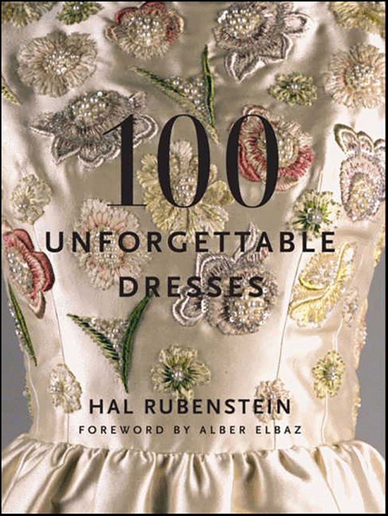 100 Unforgettable Dresses - cover