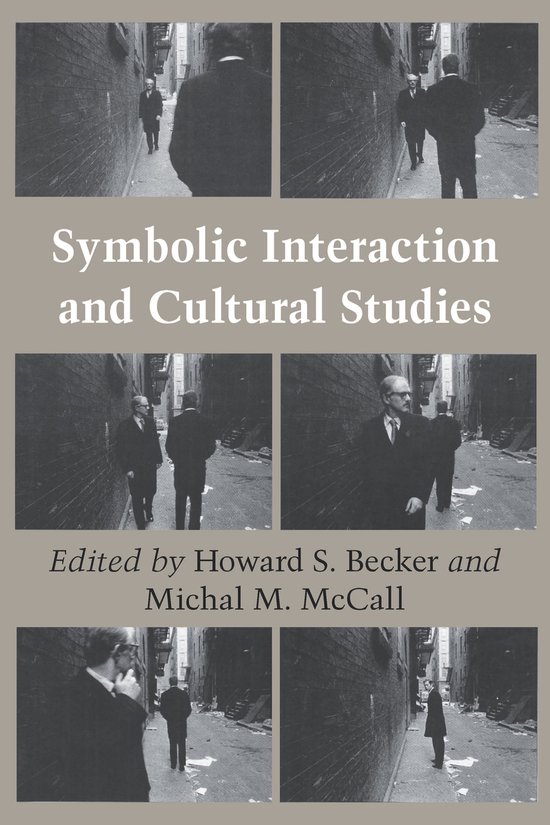 Symbolic Interaction and Cultural Studies - cover