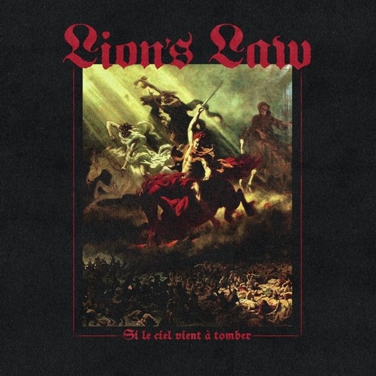 Lion's Law - Si Le Ciel Vient A Tombre (LP)