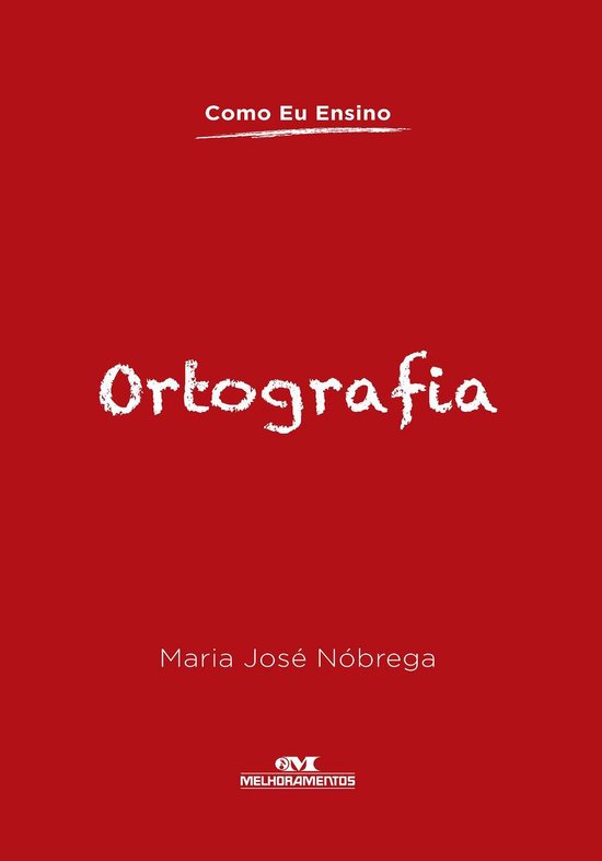 Como eu ensino - Ortografia - cover