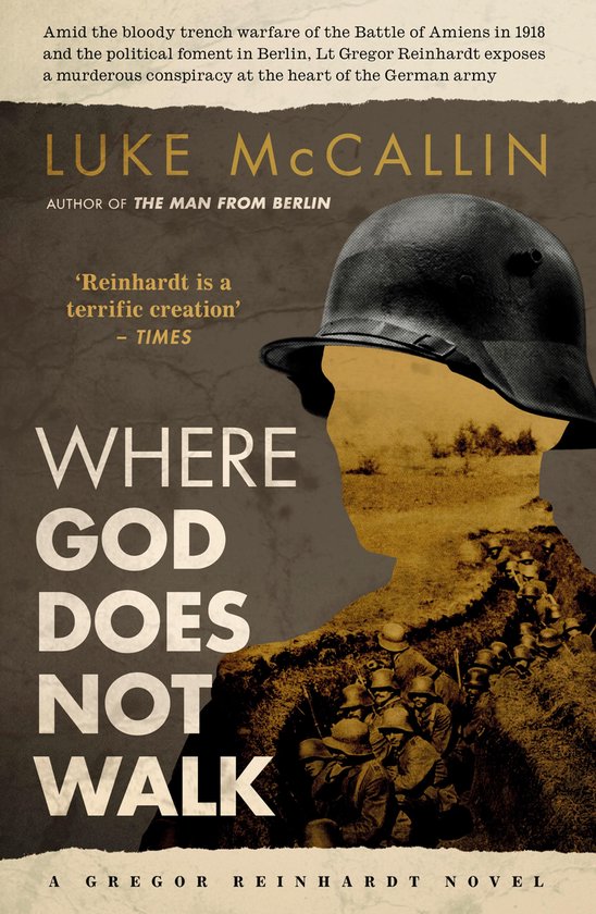 A Gregor Reinhardt Novel 4 - Where God Does Not Walk - cover