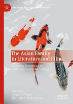 Asia-Pacific and Literature in English-The Asian Family in Literature and Film