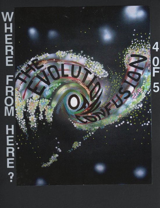 The Evolution of Confusion ...4 of 5 (Where From Here?) - cover