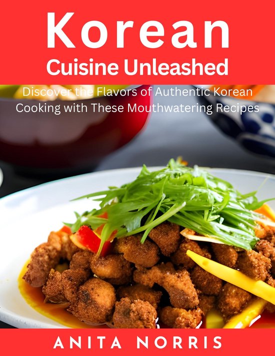 Korean Cuisine Unleashed