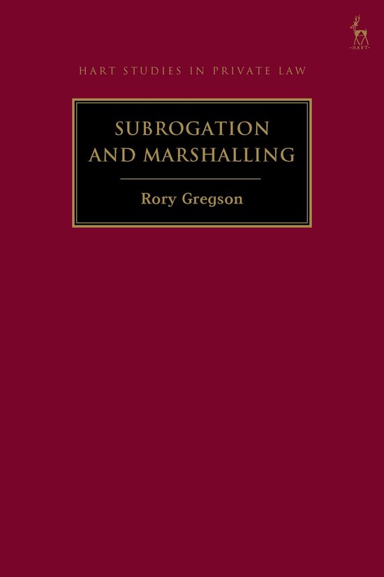Hart Studies in Private Law- Subrogation and Marshalling - cover