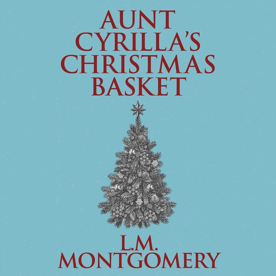 Aunt Cyrilla's Christmas Basket - cover