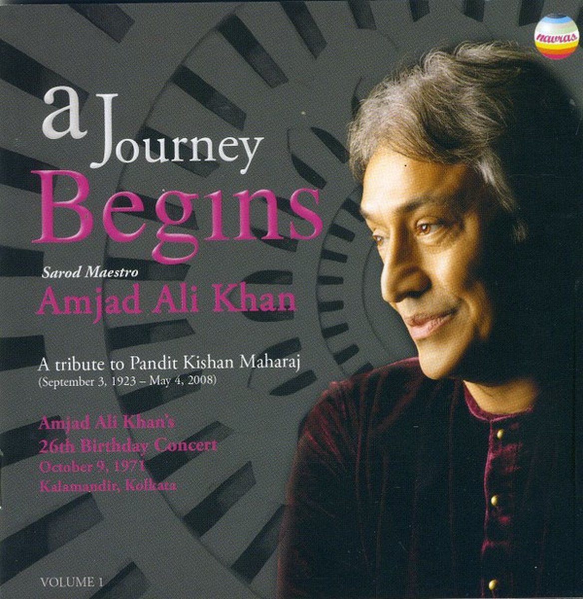Amjad Ali Khan - A Journey Begins (A Tribute To Pandit Kishan Maharaj) Volume 1 (2 CD)