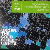 Arid - Under The Cold Street Lights (2 CD) (Limited Deluxe Edition)