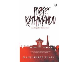 Forget Kathmandu