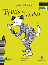 I am reading - Czytam sobie - Tytus w cyrku