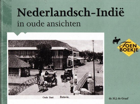 9789028843615 - Nederlandsch Indie In Oude Ansichten
