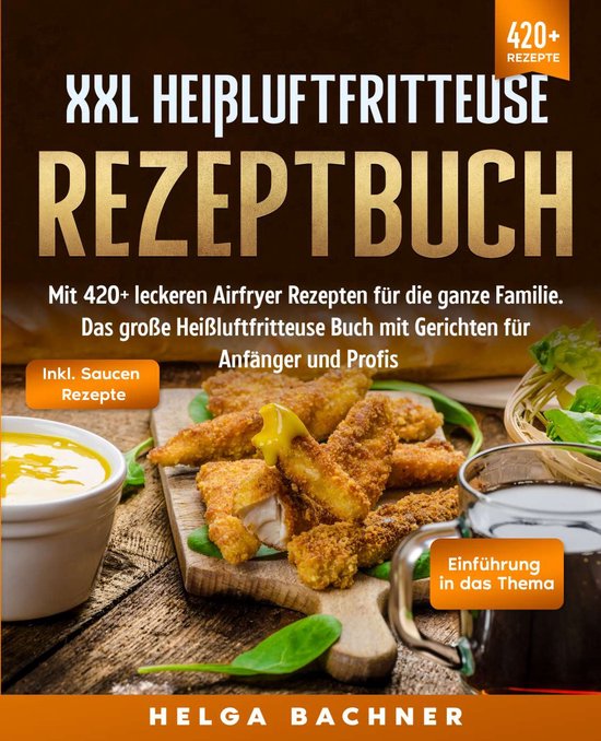 XXL Heißluftfritteuse Rezeptbuch - cover