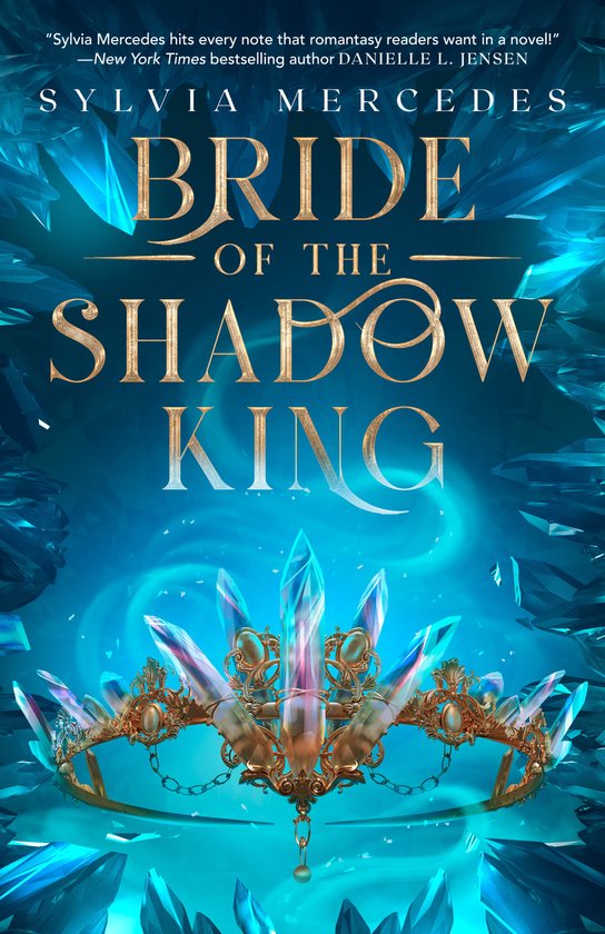 Boekomslag van "Bride of the Shadow King" met een kroon en kristallen.