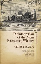 Disintegration of the Atom / Petersburg Winters