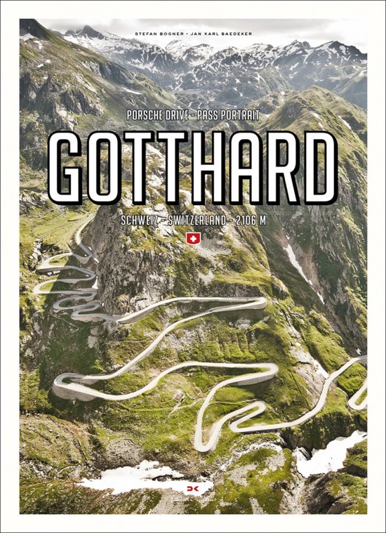 Boek 'Gotthard' met een weidse opname van een bergpas met haarspeldbochten, de tekst 'Porsche Drive - Pass Portrait - Gotthard - Schweiz - Switzerland - 2106 M'.