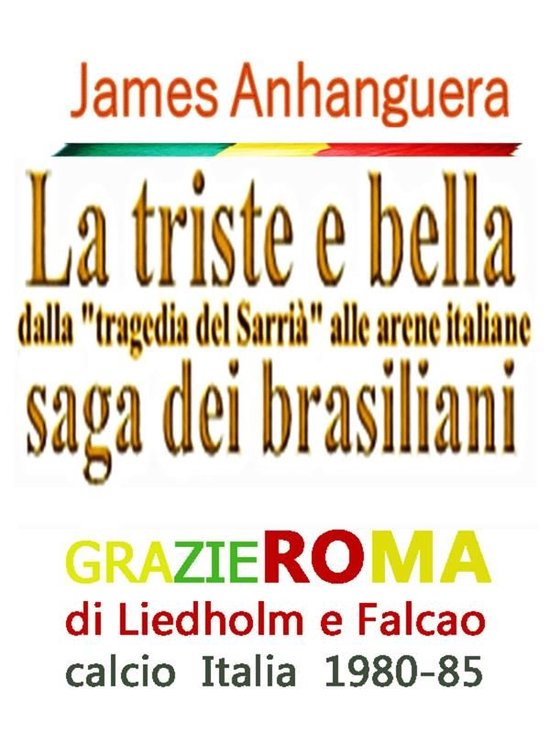 La triste e bella saga dei brasiliani - cover