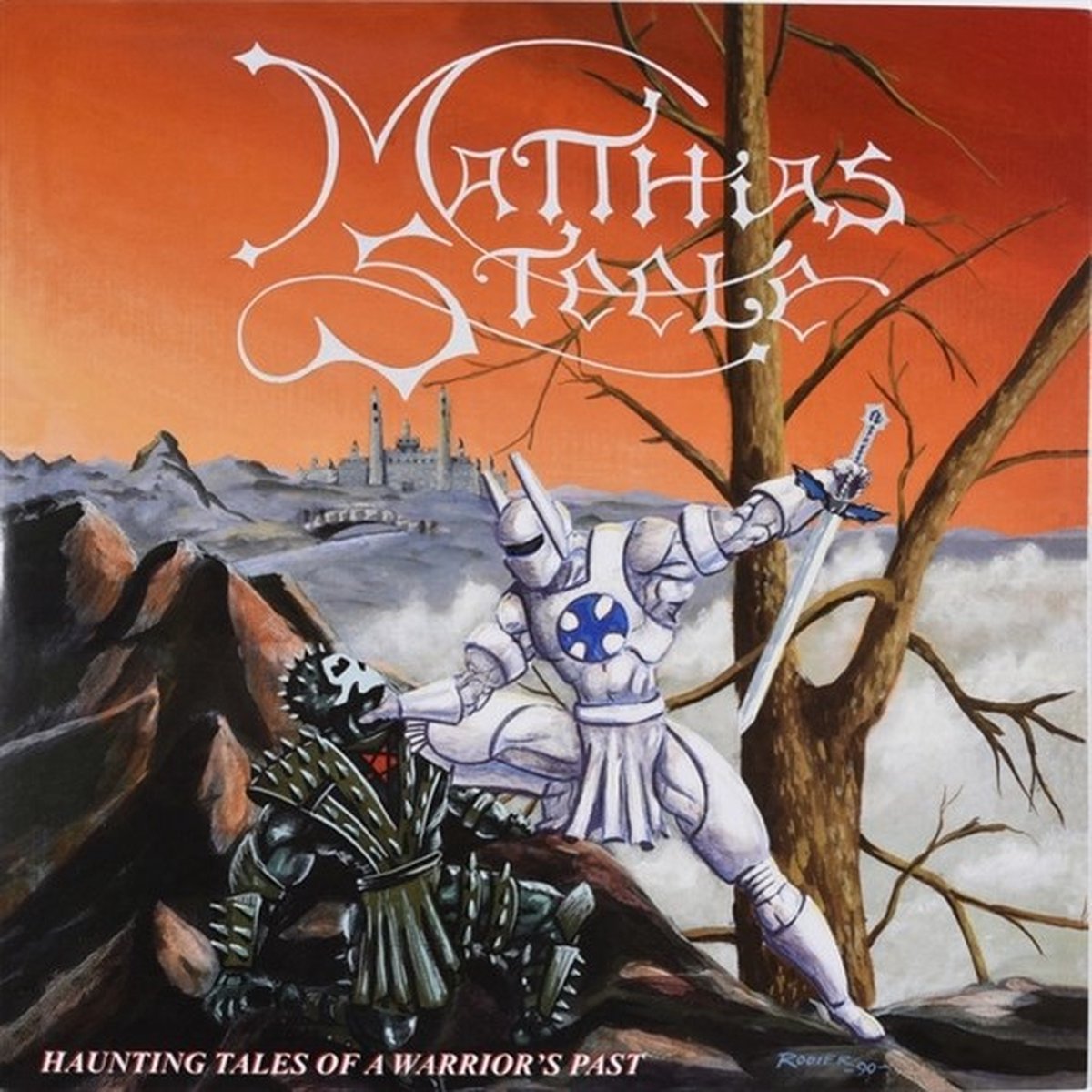 Matthias Steele - Haunting Tales Of A Warrior's Past (CD)