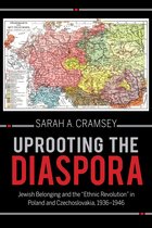 The Modern Jewish Experience- Uprooting the Diaspora