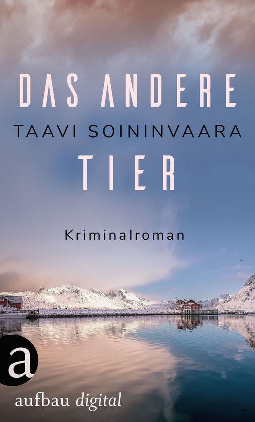 Arto Ratamo ermittelt 9 - Das andere Tier - cover