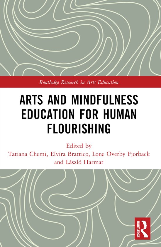 Routledge Research in Arts Education- Arts and Mindfulness E ... - cover