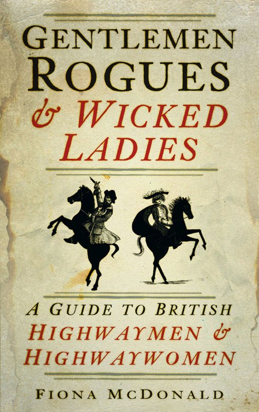 Gentlemen Rogues and Wicked Ladies - cover