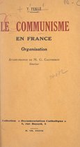 Le communisme en France, organisation