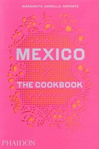 Mexico : the Cookbook