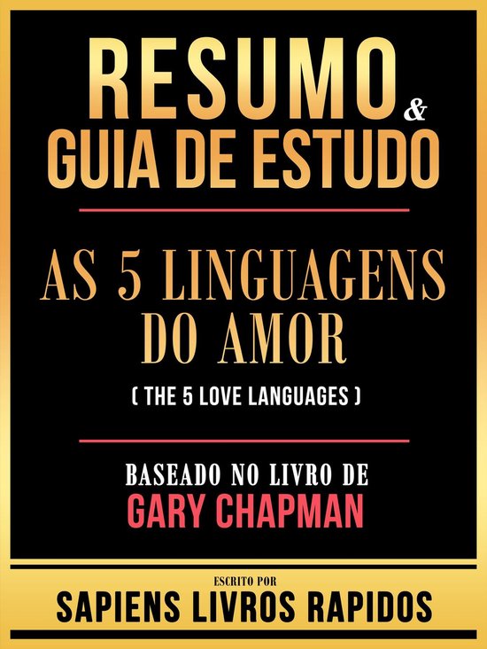 Foto: Resumo guia de estudo as 5 linguagens do amor the 5 love languages baseado no livro de gary chapman