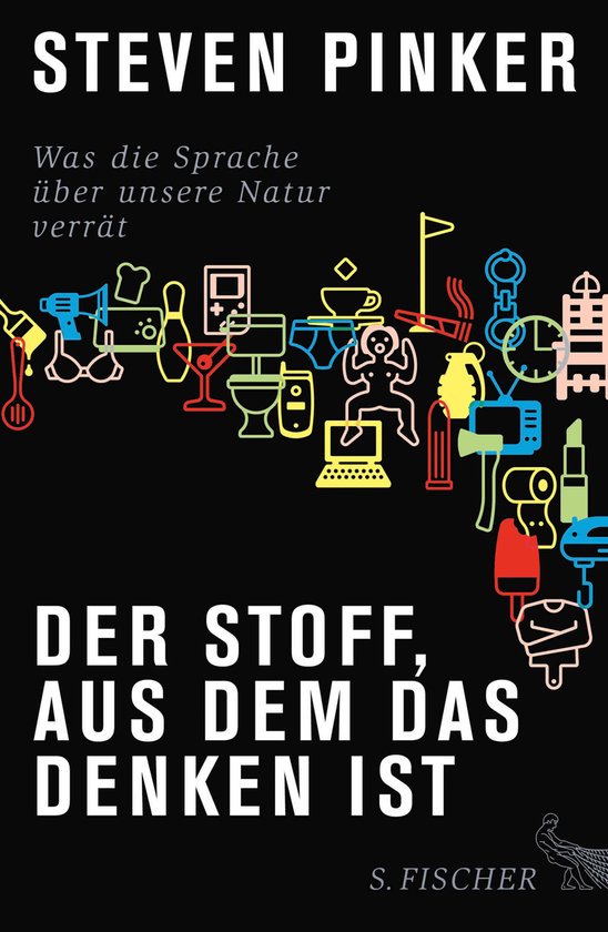 Der Stoff Aus Dem Das Denken Ist Analyse Der Stoff, aus dem das Denken ist (ebook), Steven Pinker
