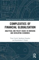 Routledge International Studies in Money and Banking- Complexities of Financial Globalisation