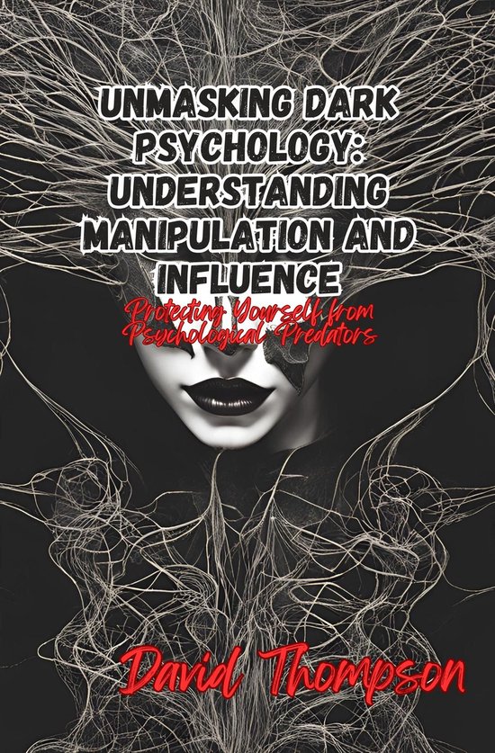 Unmasking Dark Psychology - cover