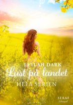Seraf sensuell: Novellsamlingarna 1 - Lust på landet: En samlingsvolym