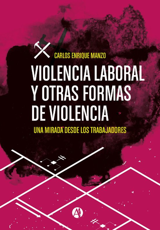 Violencia laboral y otras formas de violencia - cover