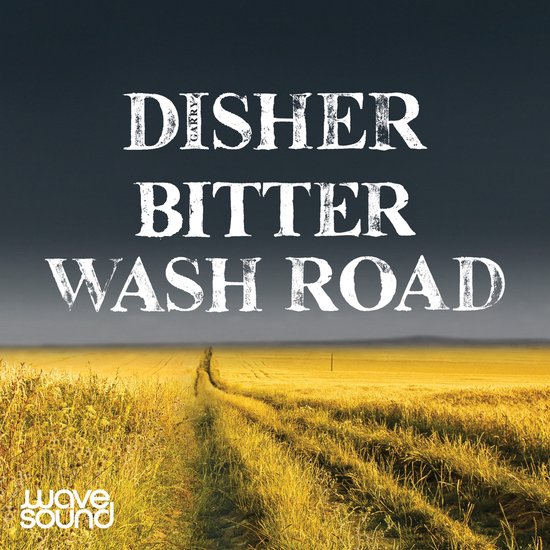 Bitter Wash Road - cover